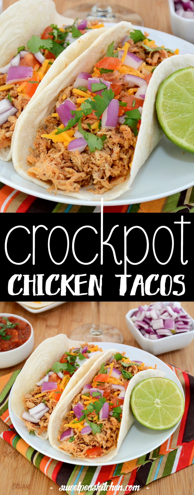 Crockpot Chicken Tacos Recipe - Sweet Pea's Kitchen