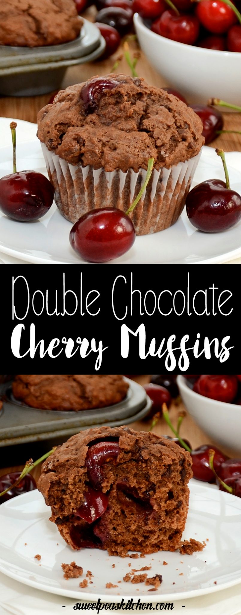 Double Chocolate Cherry Muffins - Sweet Pea's Kitchen