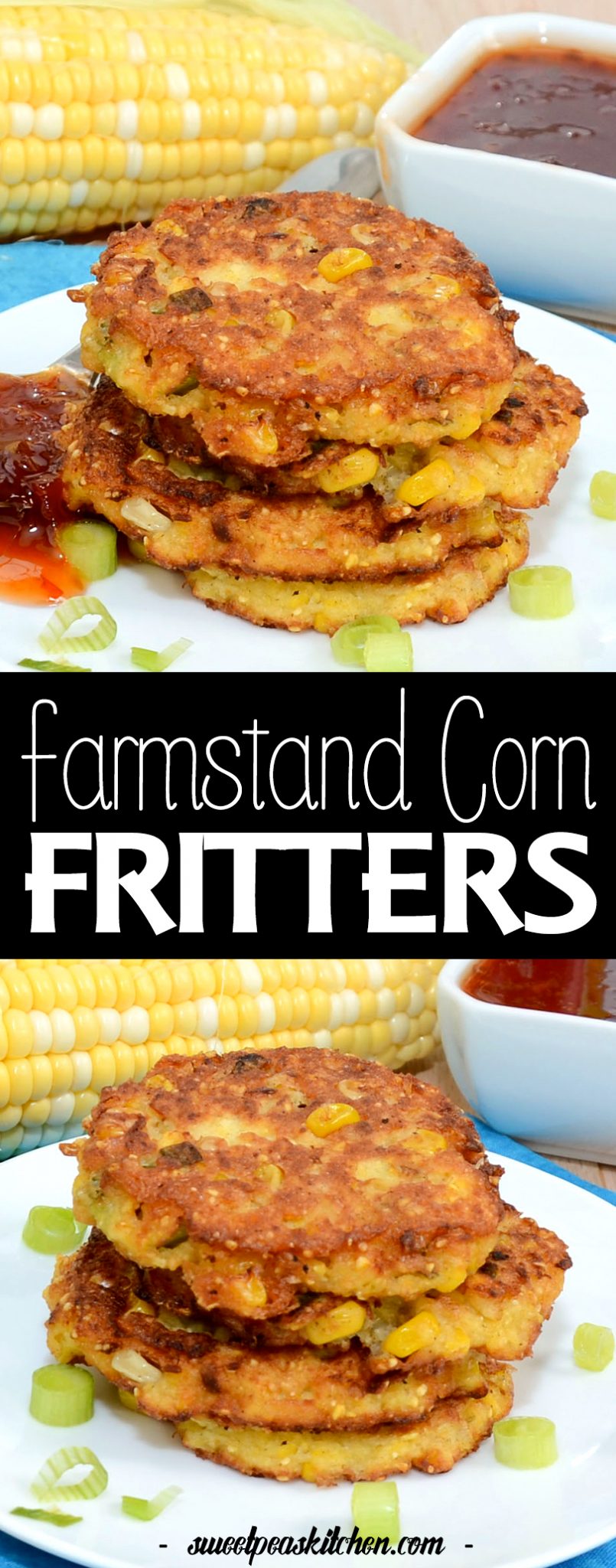 Farmstand Corn Fritters - Sweet Pea's Kitchen