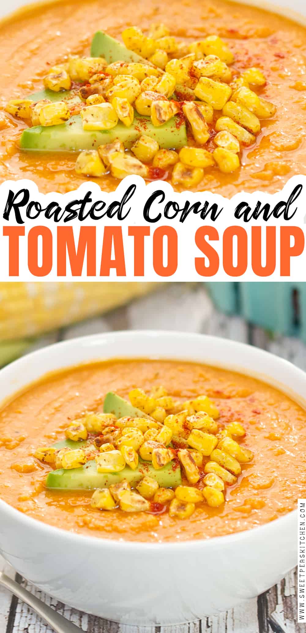 Roasted Corn and Tomato Soup