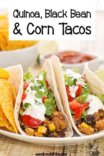 Black Bean Tacos With Quinoa And Corn