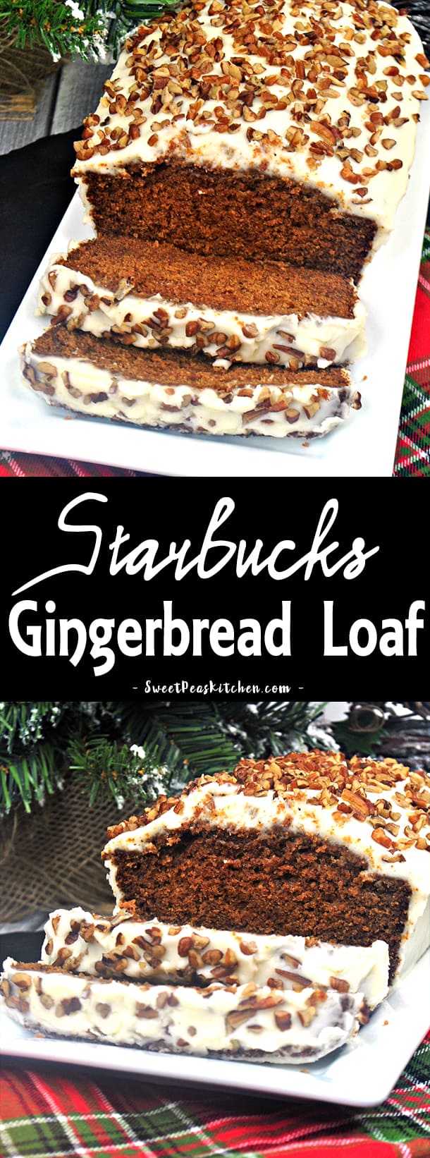Starbucks Gingerbread Loaf