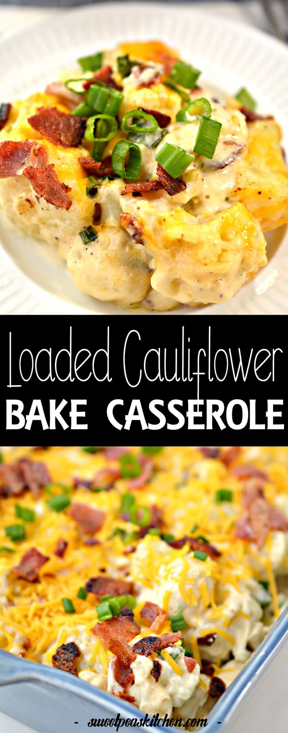 loaded cauliflower bake