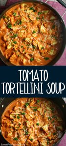 Tomato Tortellini Soup - Sweet Pea's Kitchen