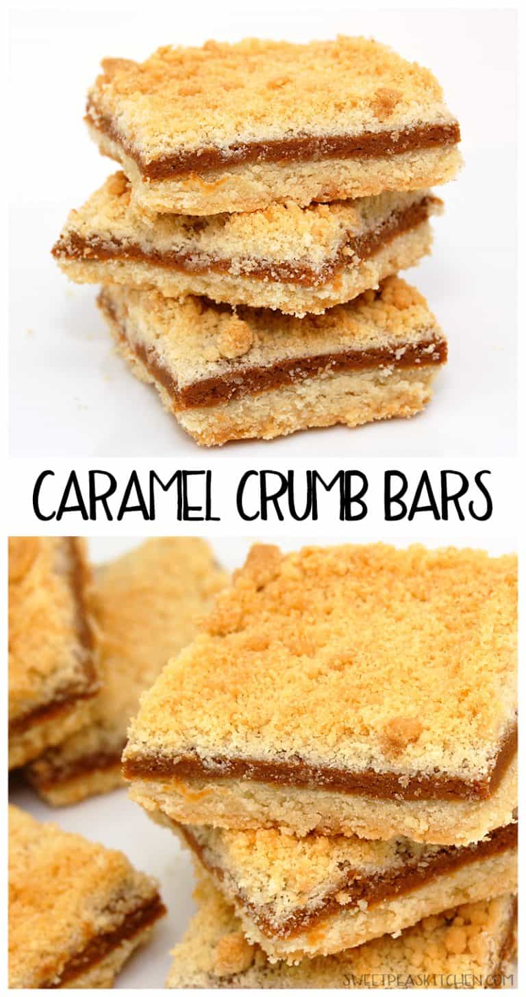 Caramel Crumb Bars - Sweet Pea's Kitchen