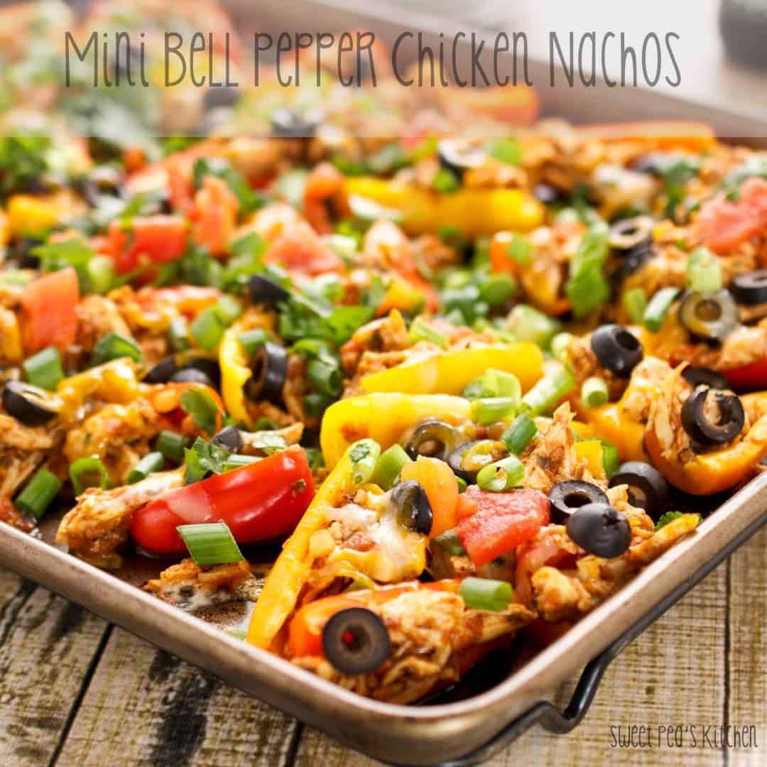 Chicken Healthy Nachos On Mini Bell Peppers Sweet Pea's Kitchen