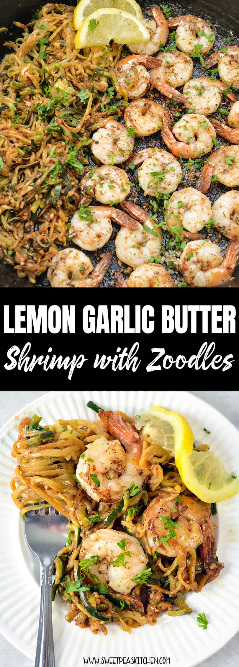 Lemon Garlic Butter Shrimp with Zoodles