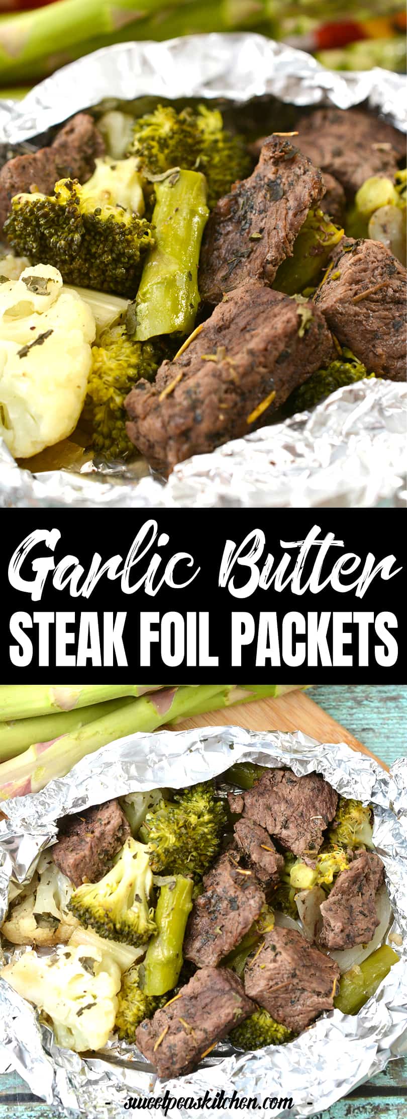 Garlic Butter Steak Foil Packets Recipe