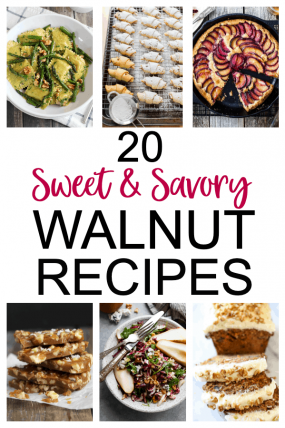 20 Sweet & Savory Walnut Recipes