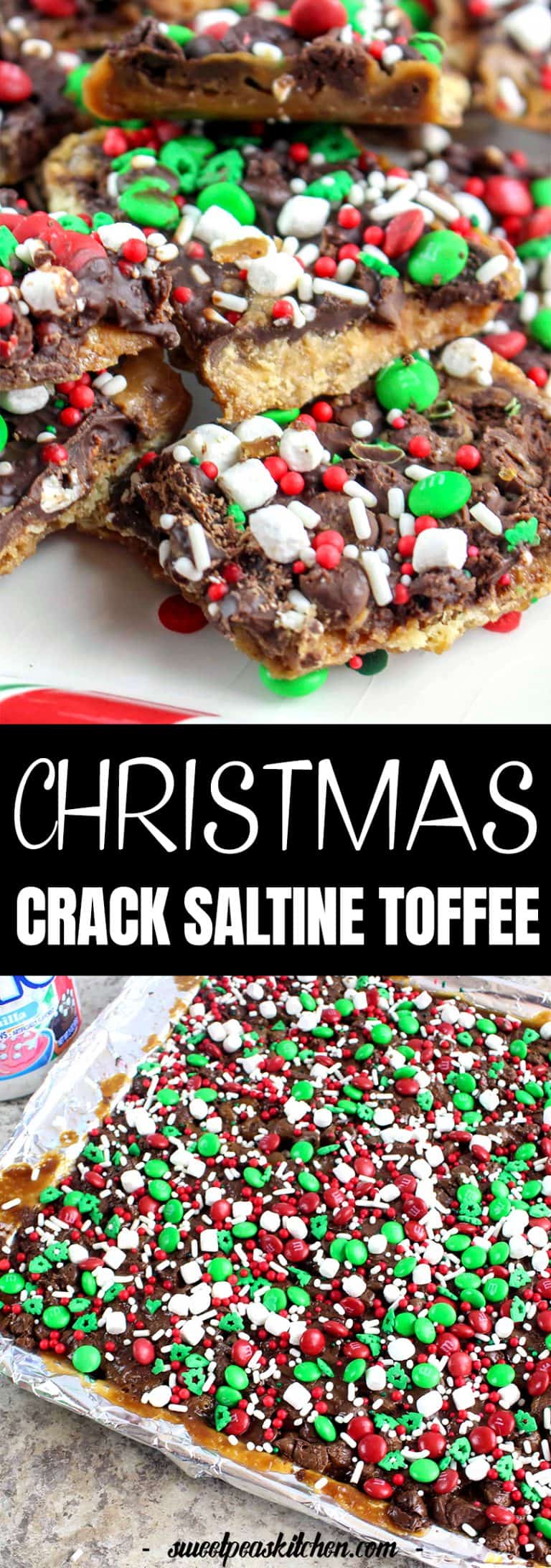 Christmas Crack Saltine Toffee - Sweet Pea's Kitchen