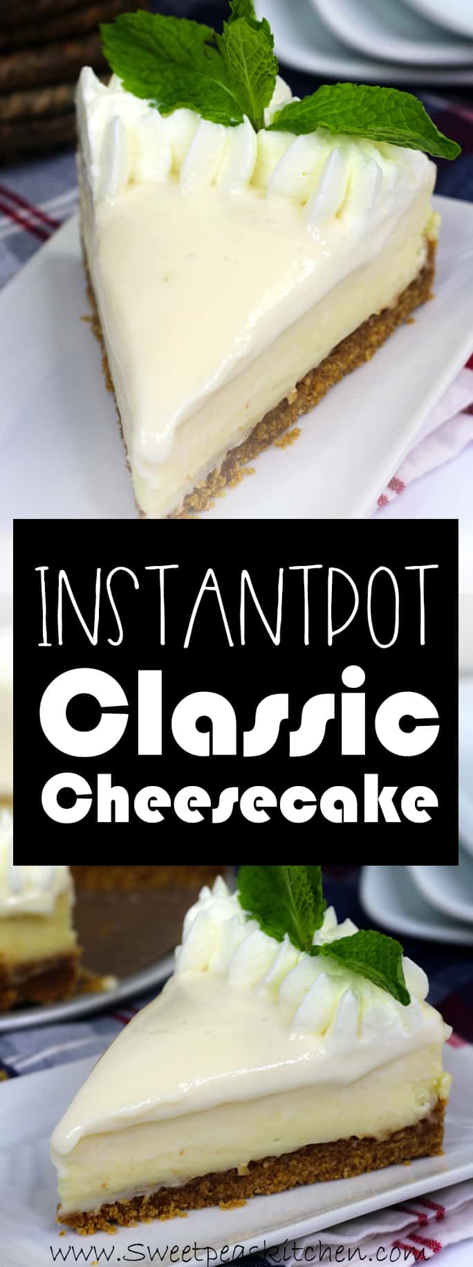 The Best Instant Pot Cheesecake