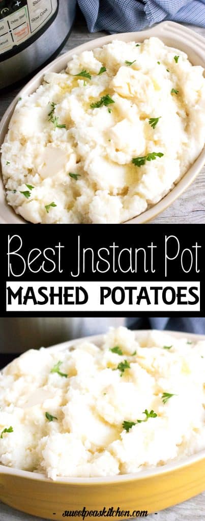 Best Instant Pot Mashed Potatoes Recipe | Sweet Pea's Kitchen