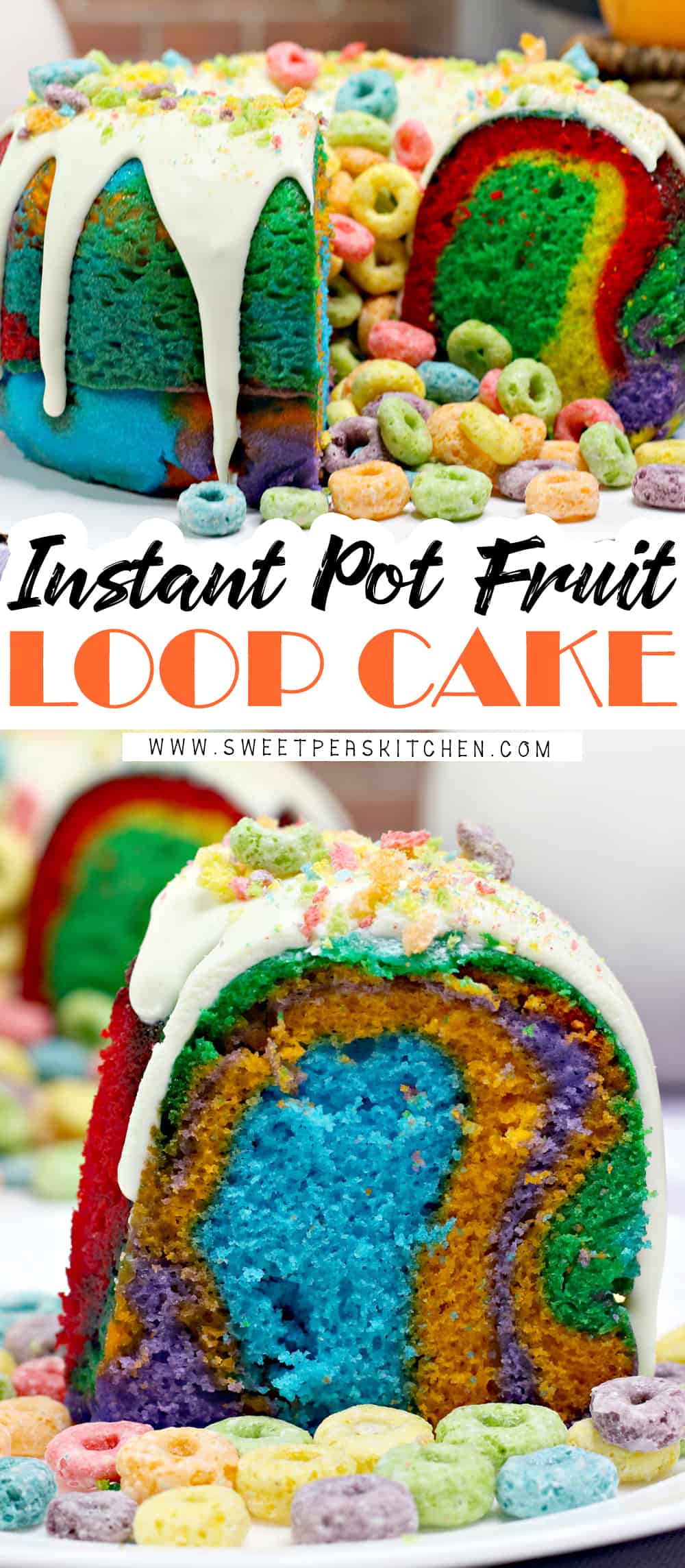 Instant Pot Fruit Loop Cake Recipe - Sweet Pea's Kitchen