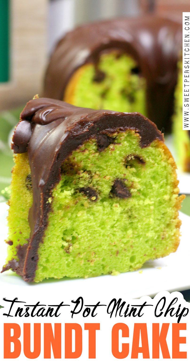 Instant Pot Mint Chip Bundt Cake Recipe Sweet Pea's Kitchen