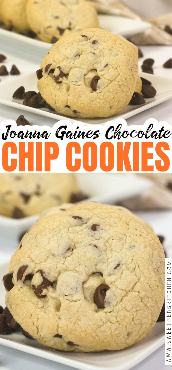 Joanna Gaines Chocolate Chip Cookies Recipe Sweet Pea s Kitchen