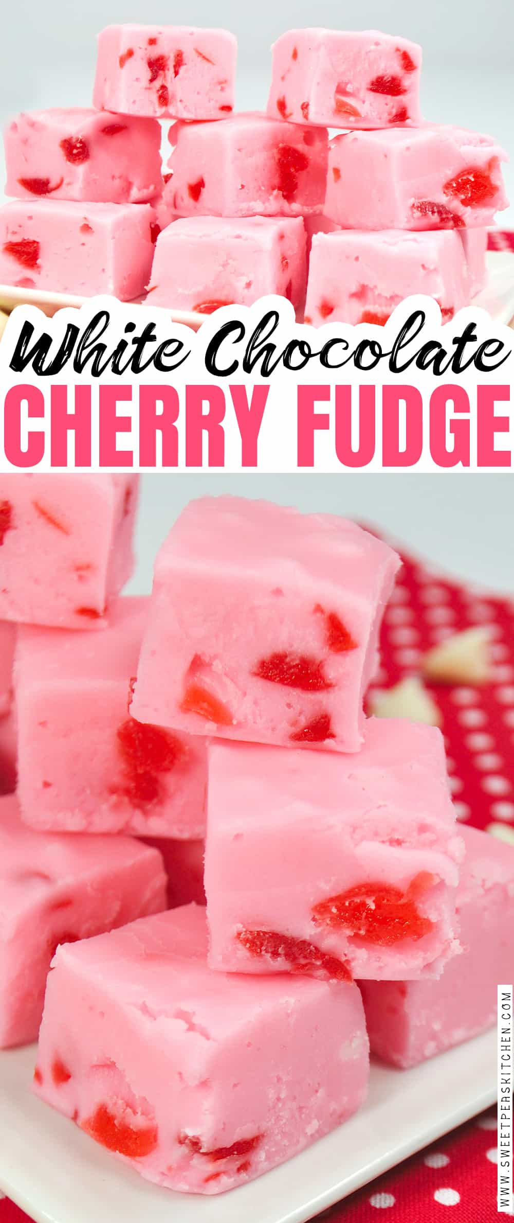 White Chocolate Cherry Fudge