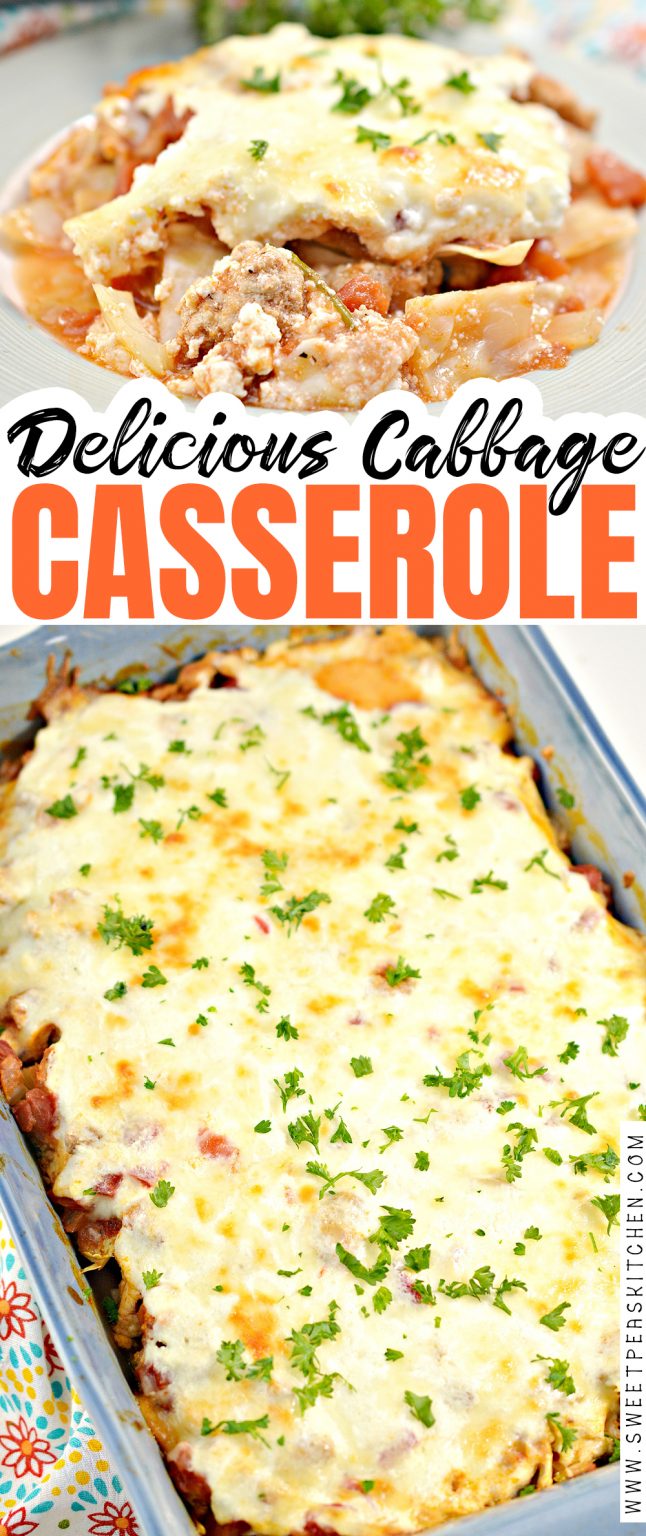 Delicious Cabbage Casserole - Sweet Pea's Kitchen