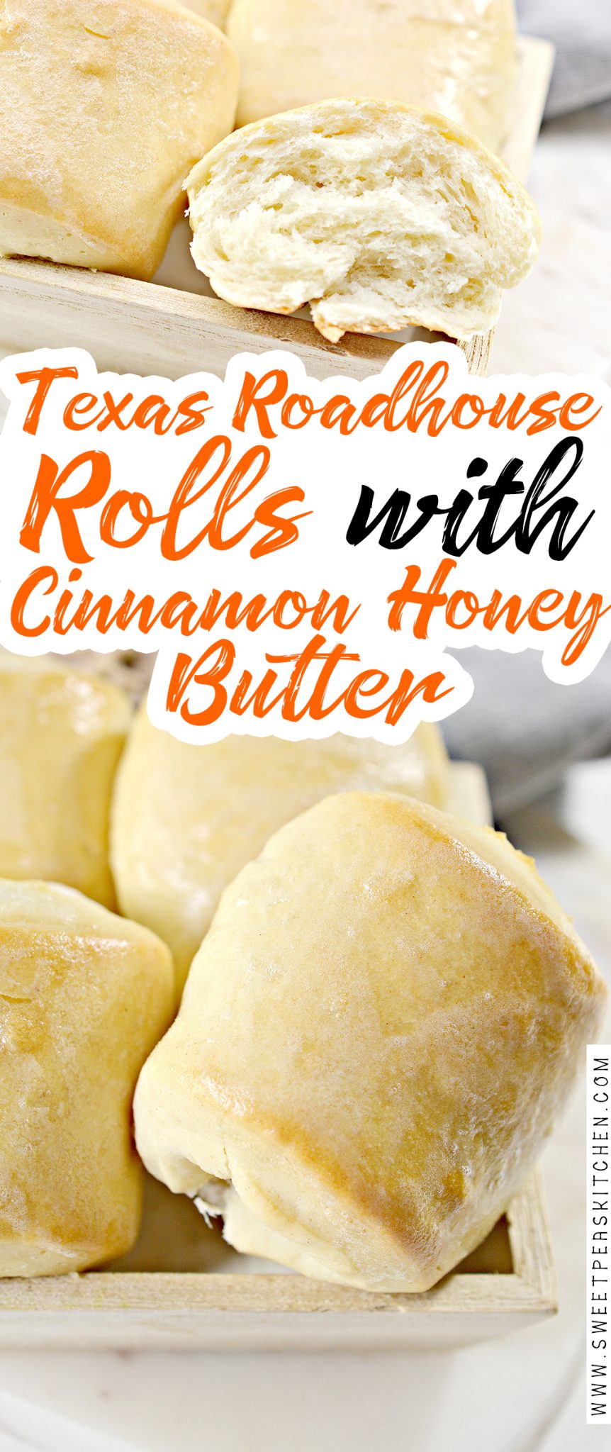 Texas Roadhouse Rolls with Cinnamon Honey Butter Sweet Pea's Kitchen