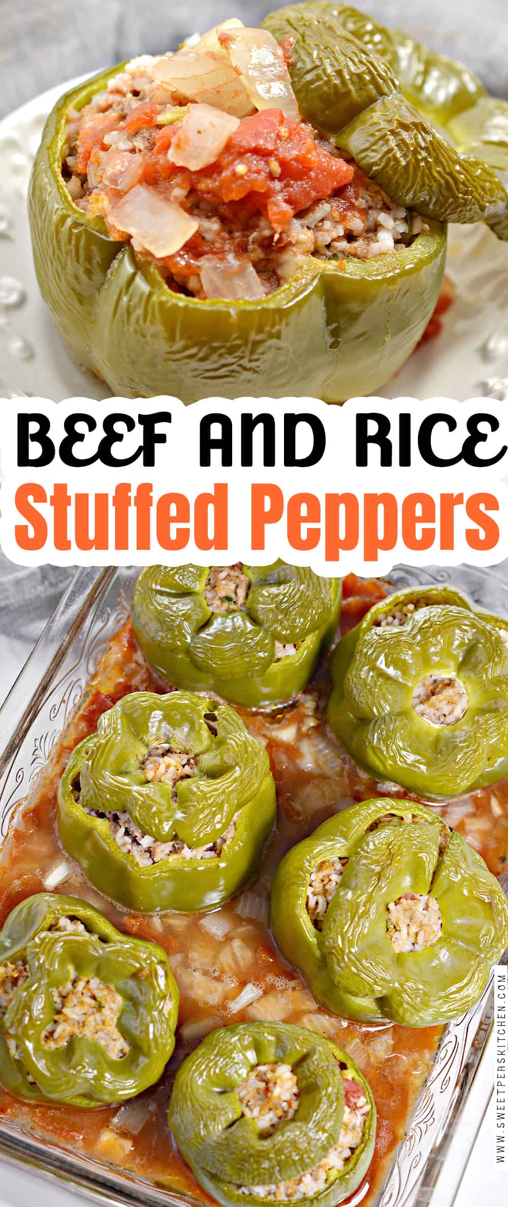 Beef And Rice Stuffed Peppers - Sweet Pea's Kitchen