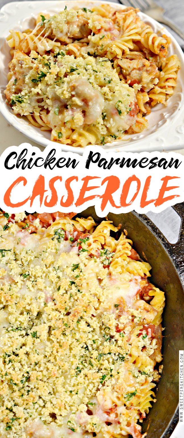 Chicken Parmesan Casserole - Sweet Pea's Kitchen