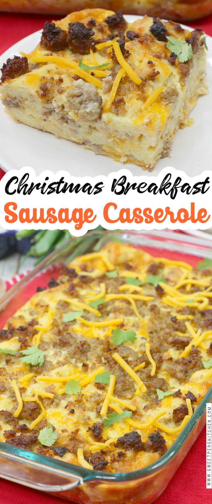 Christmas Breakfast Casserole - Sweet Pea's Kitchen