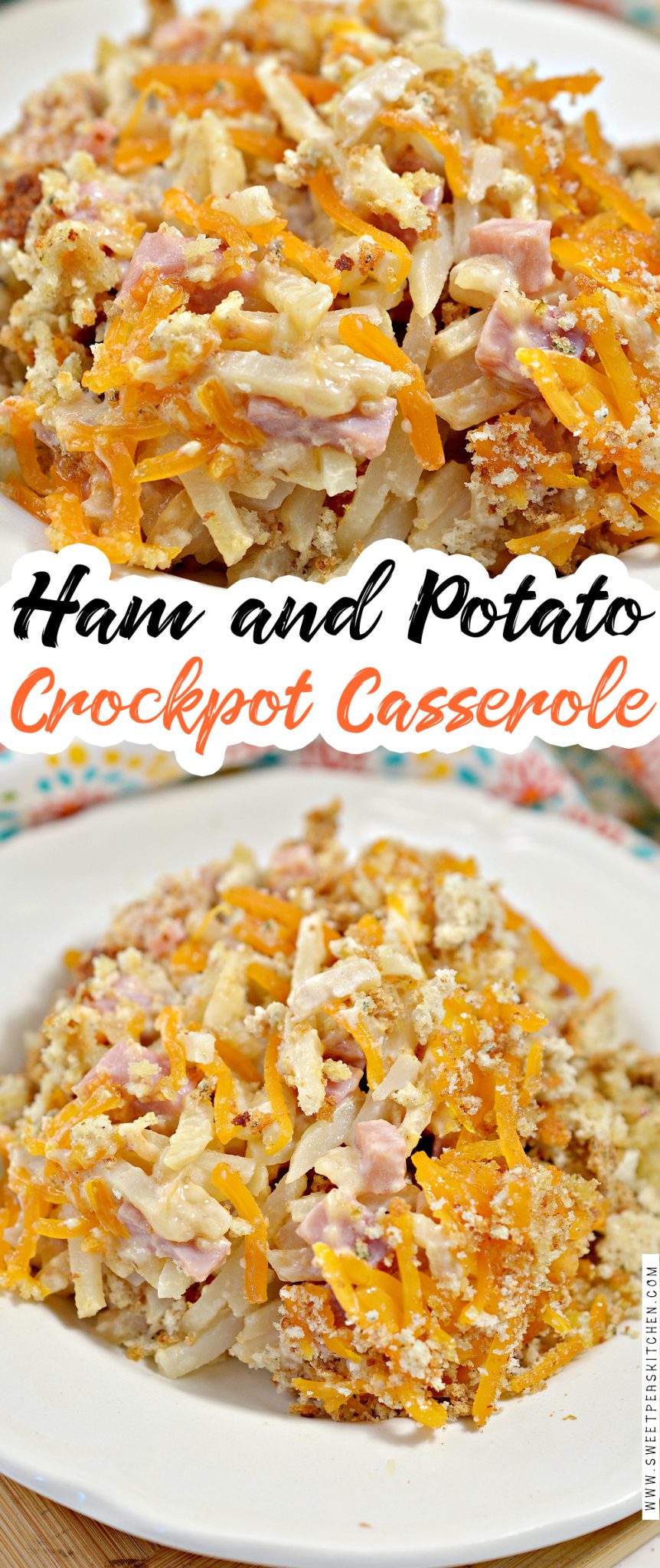 Crockpot Ham and Potato Casserole - Sweet Pea's Kitchen