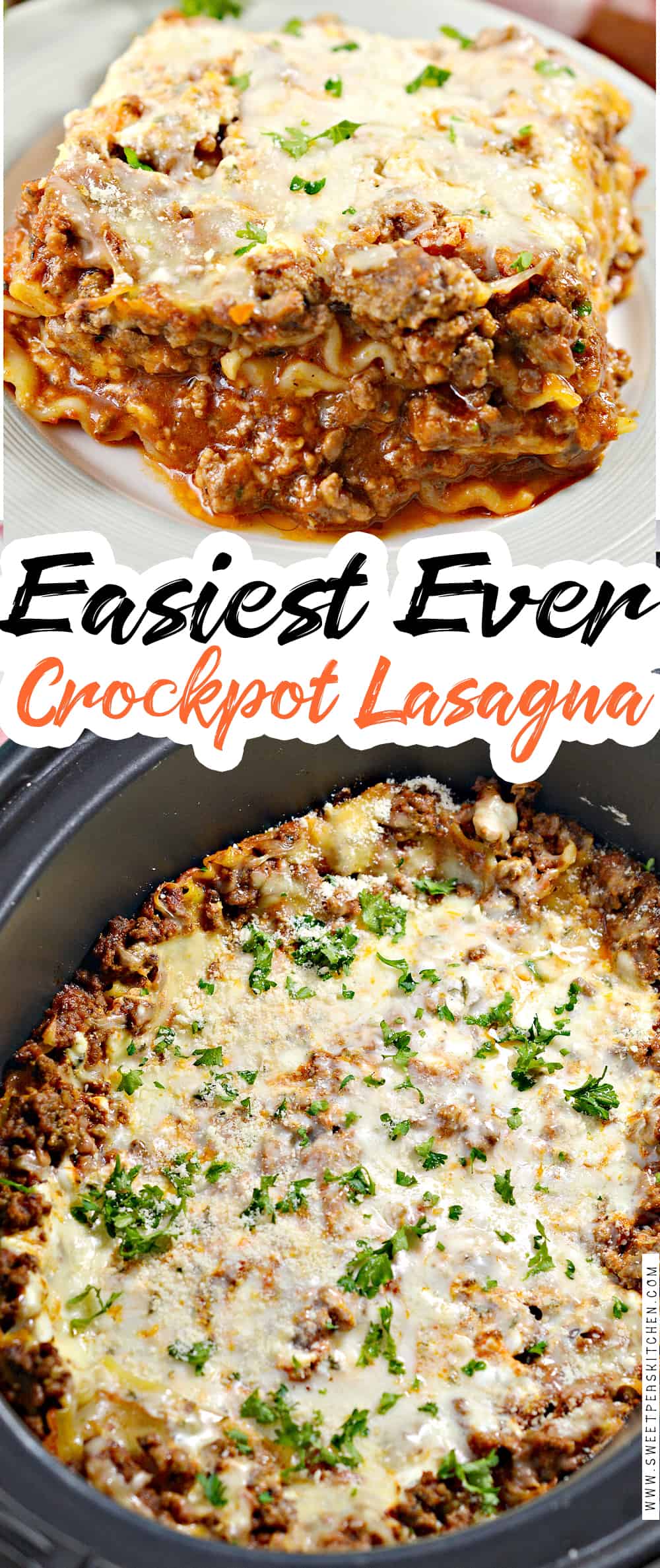 Crockpot Lasagna - Sweet Pea's Kitchen