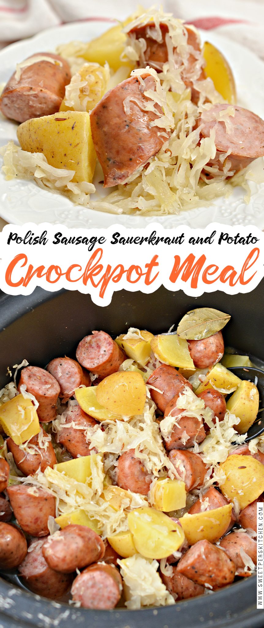 Polish Sausage, Sauerkraut And Potatoes (Crockpot) - Sweet Pea's Kitchen