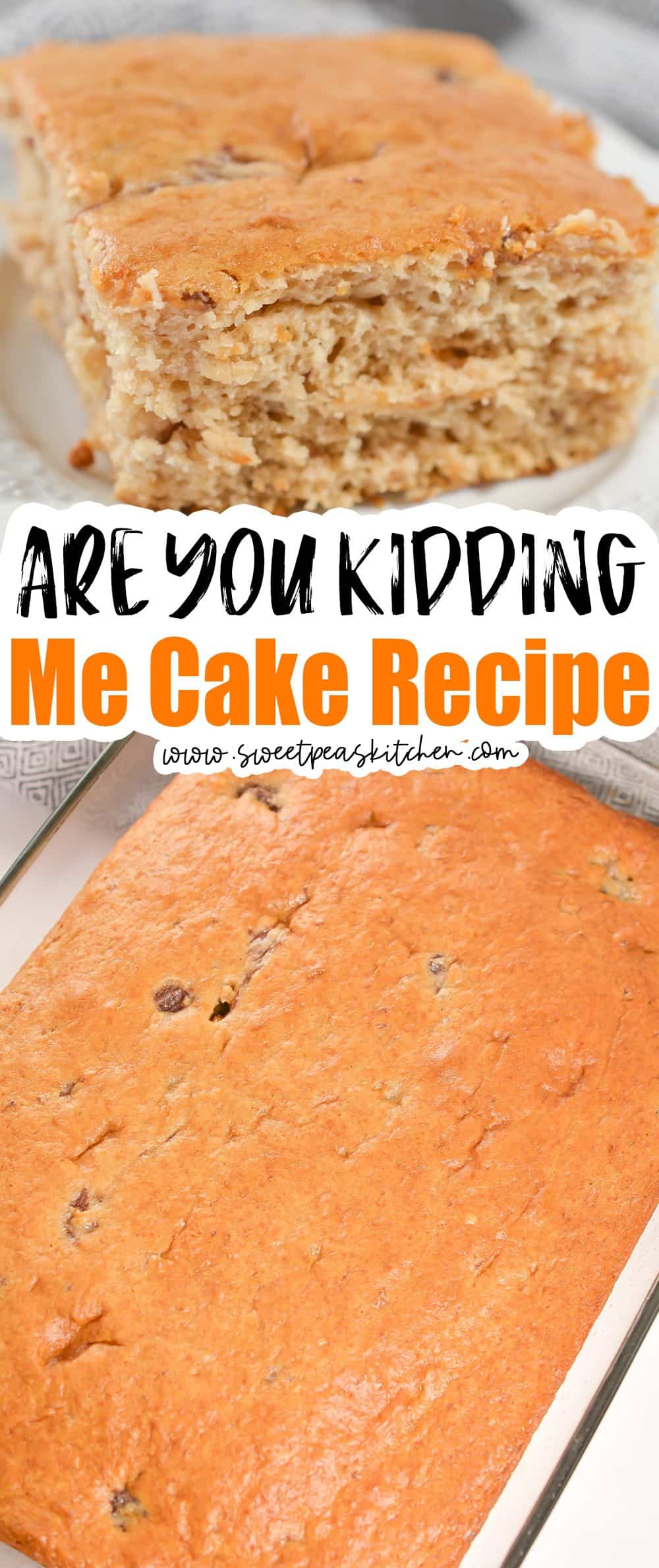Are you kidding me cake sweet pea s kitchen