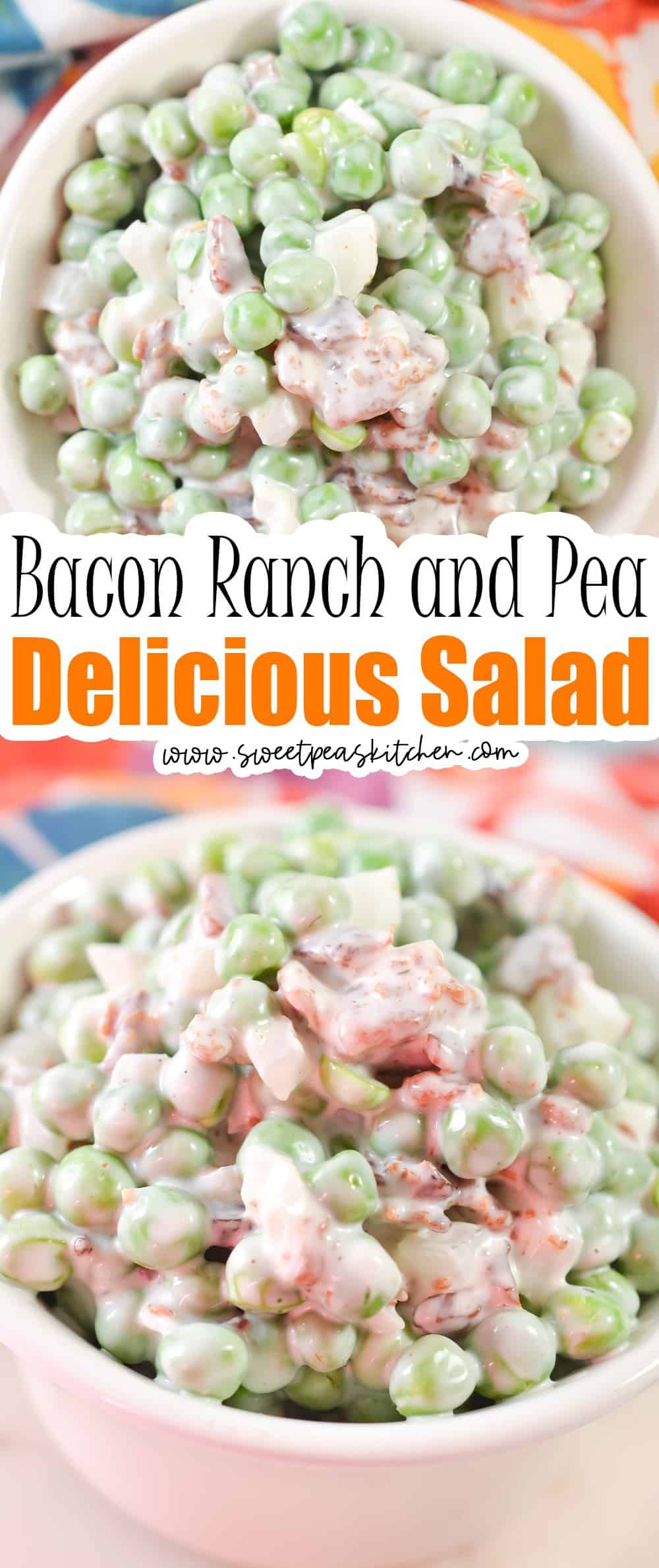 Bacon Ranch and Pea Salad
