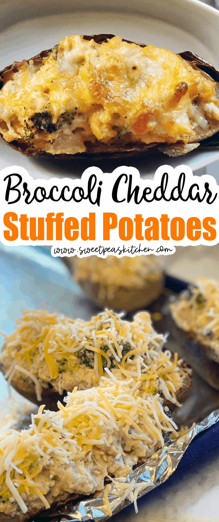 Broccoli Cheddar Stuffed Potatoes - Sweet Pea's Kitchen
