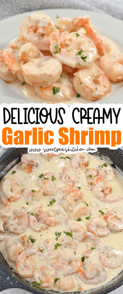 Creamy Garlic Shrimp - Sweet Pea's Kitchen