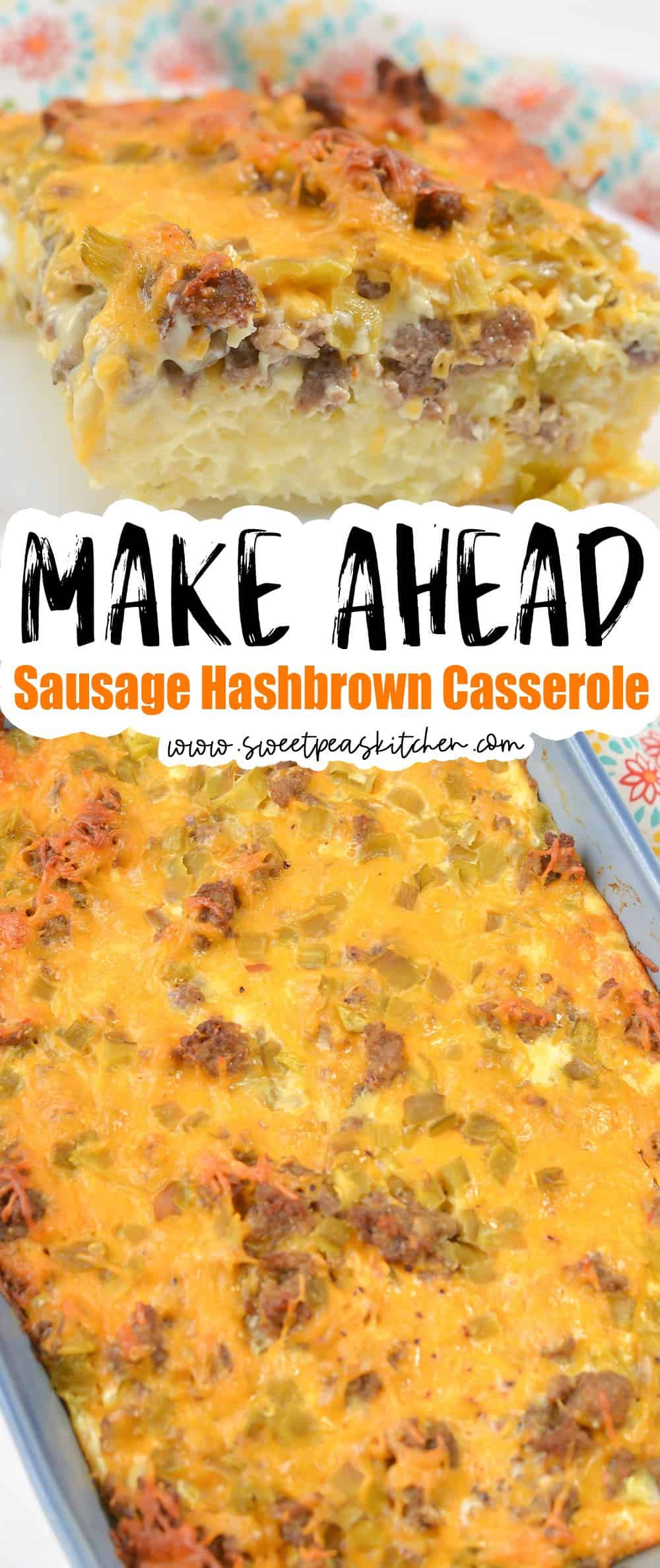 Make Ahead Sausage Hashbrown Casserole