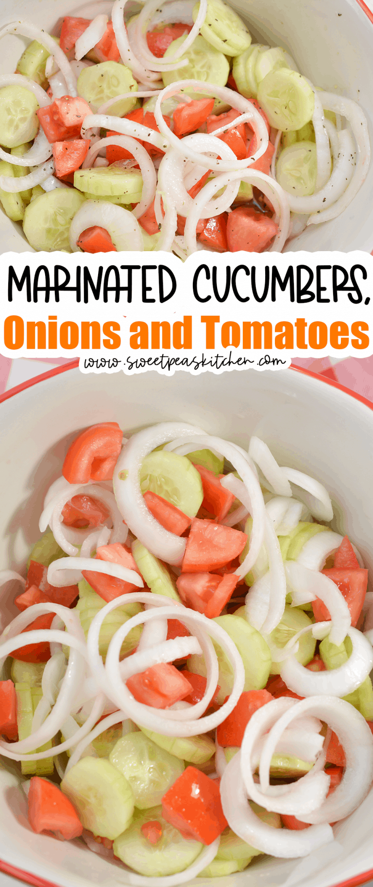 Marinated Cucumbers, Onions and Tomatoes Sweet Pea's Kitchen