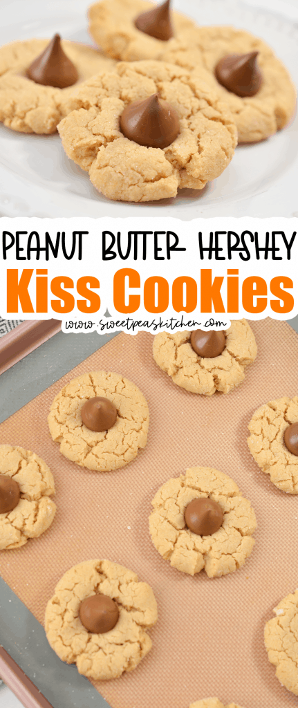 Peanut Butter Hershey Kiss Cookies - Sweet Pea's Kitchen