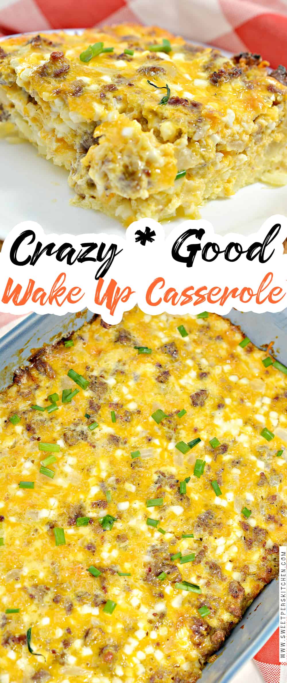 Wake Up Casserole - Sweet Pea's Kitchen