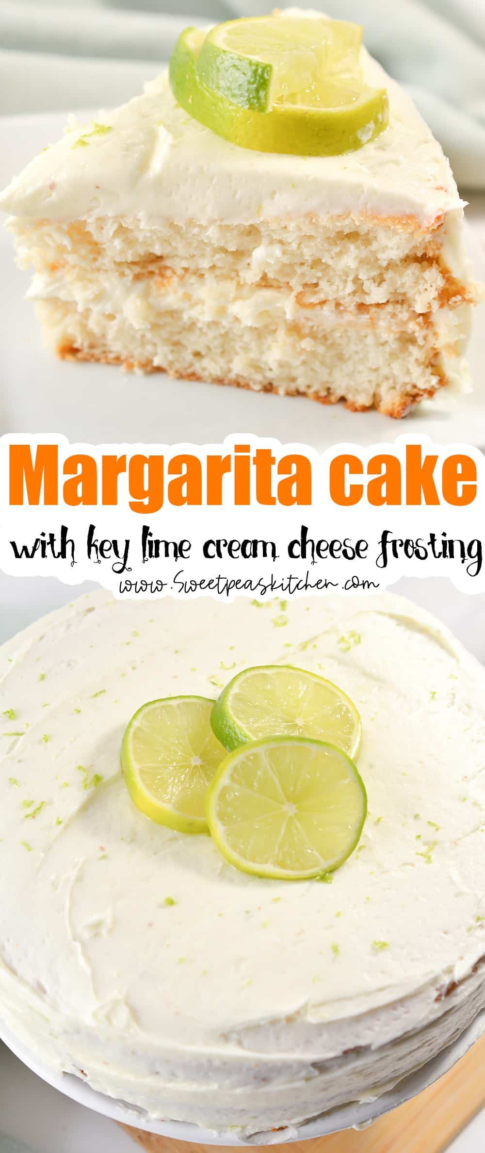 Margarita Cake with Key Lime Cream Cheese Frosting Sweet Pea's Kitchen