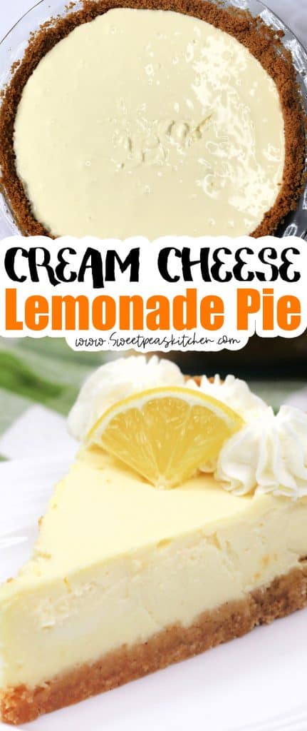 Cream Cheese Lemonade Pie - Sweet Pea's Kitchen