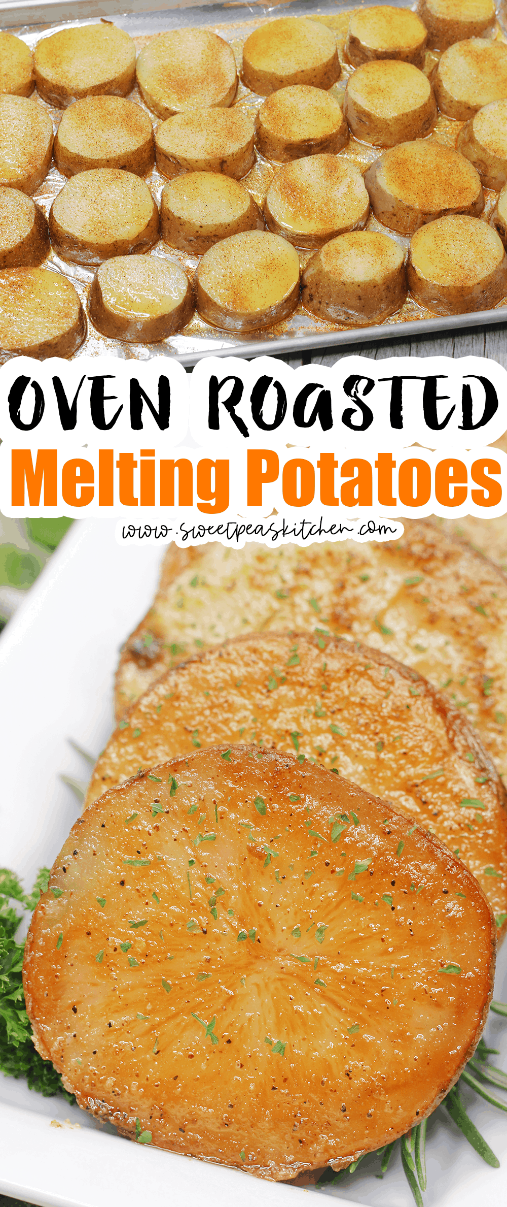 Oven Roasted Melting Potatoes