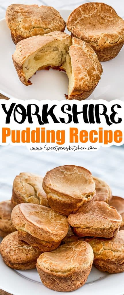 Yorkshire Pudding Recipe - Sweet Pea's Kitchen