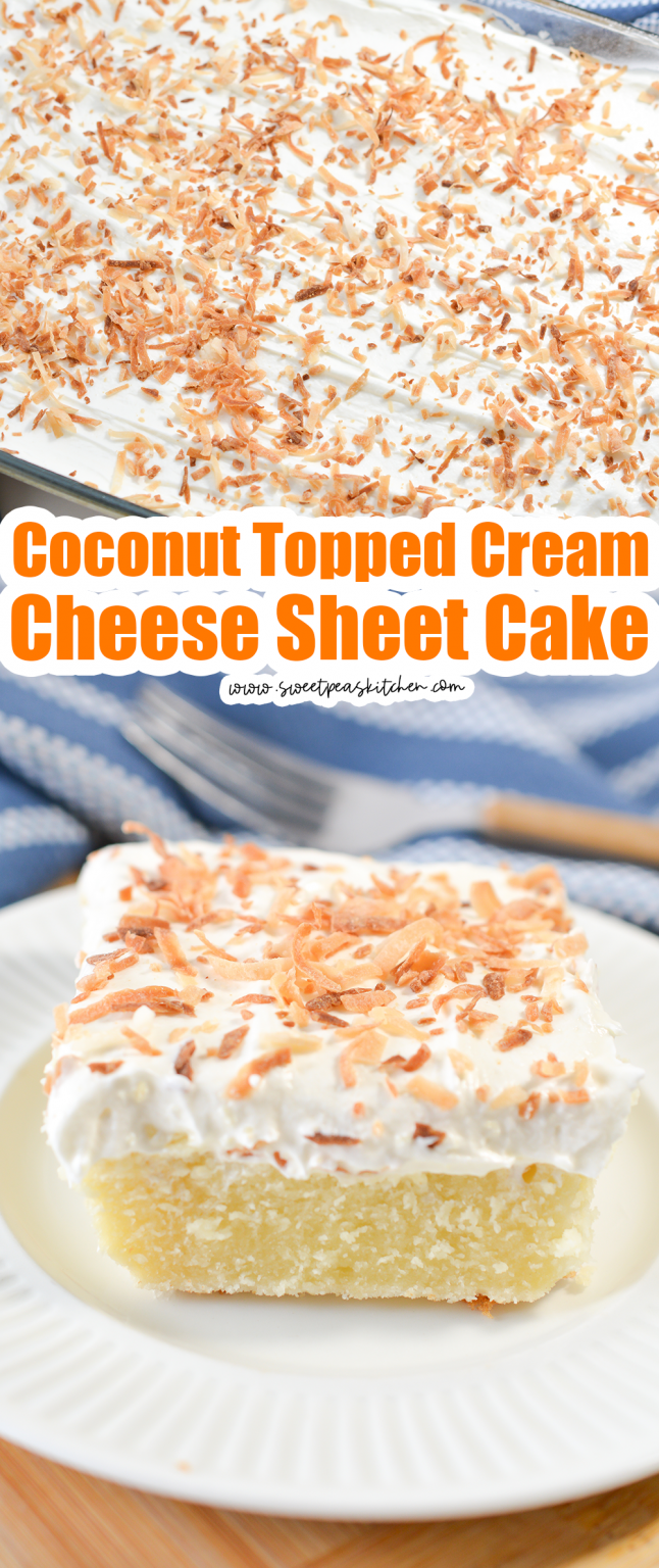 Coconut Topped Cream Cheese Sheet Cake - Sweet Pea's Kitchen