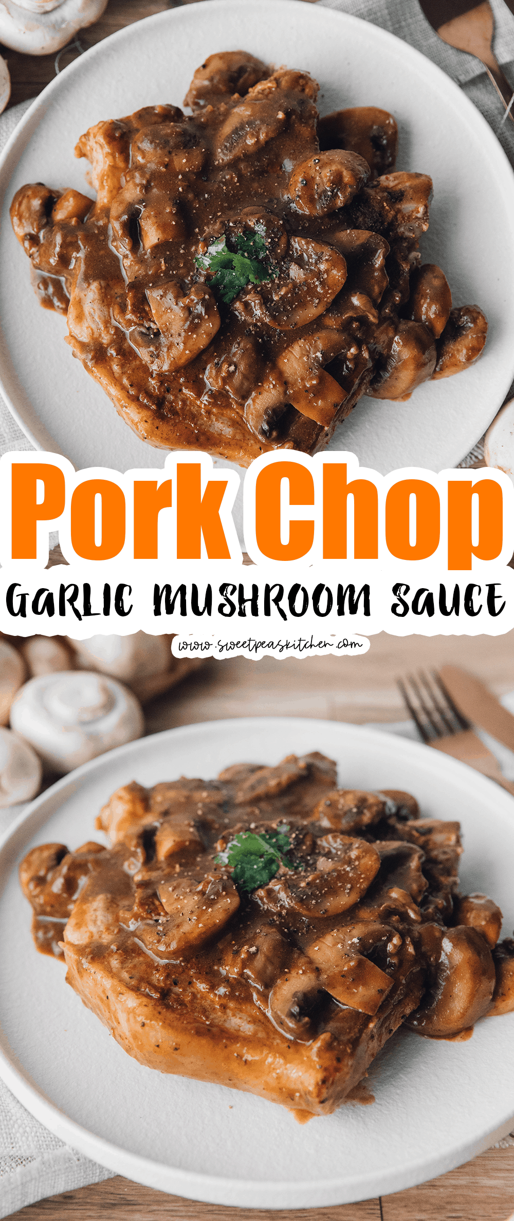 Pork Chop in Garlic Mushroom Sauce