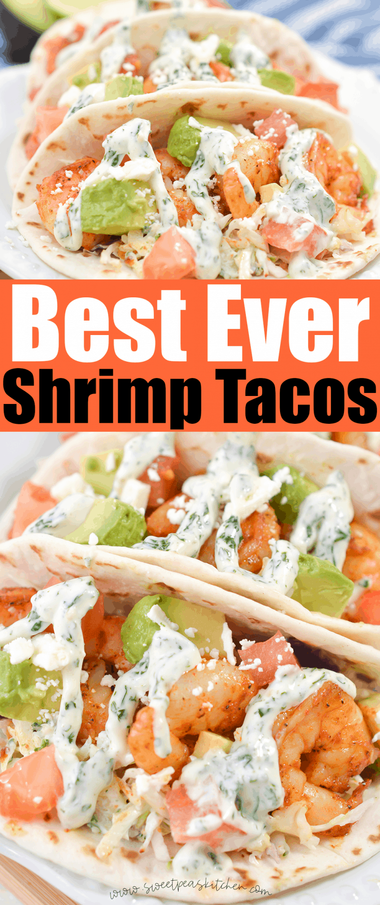 Best Ever Shrimp Tacos - Sweet Pea's Kitchen