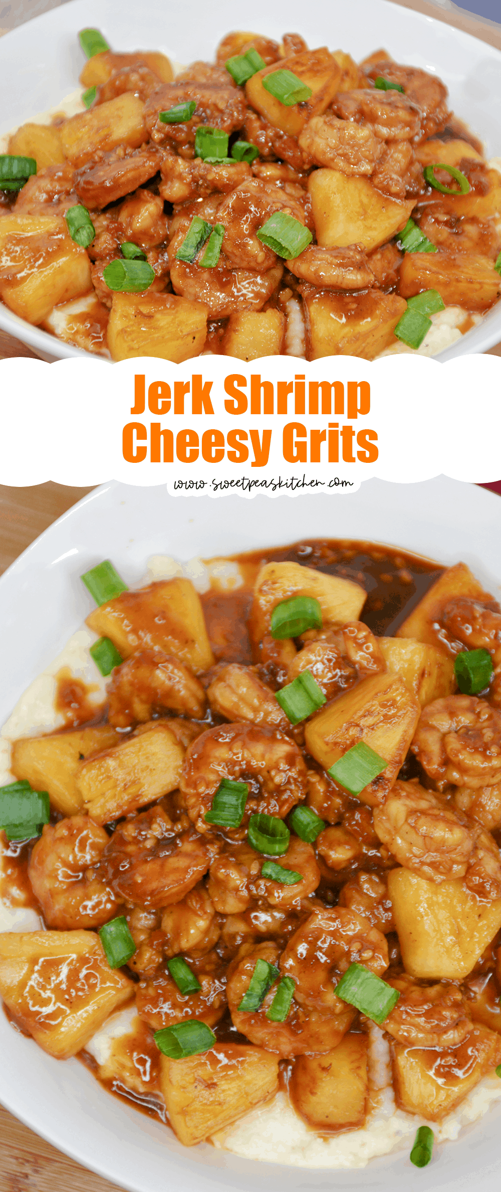 Jerk Shrimp and Cheesy Grits - Sweet Pea's Kitchen