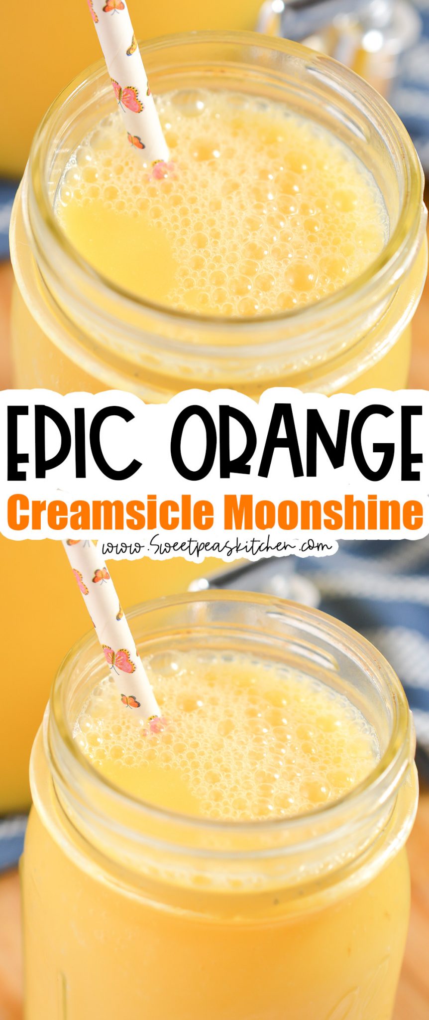 Orange Creamsicle Moonshine Sweet Pea's Kitchen