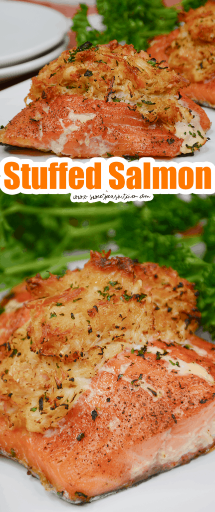Stuffed Salmon - Sweet Pea's Kitchen