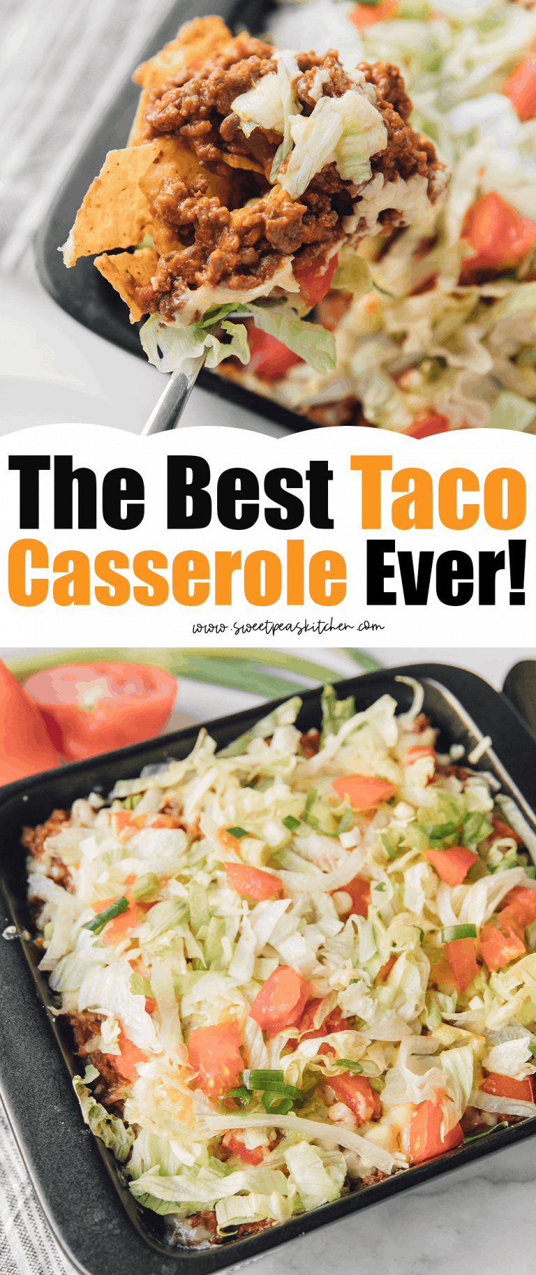 The Best Taco Casserole Ever - Sweet Pea's Kitchen