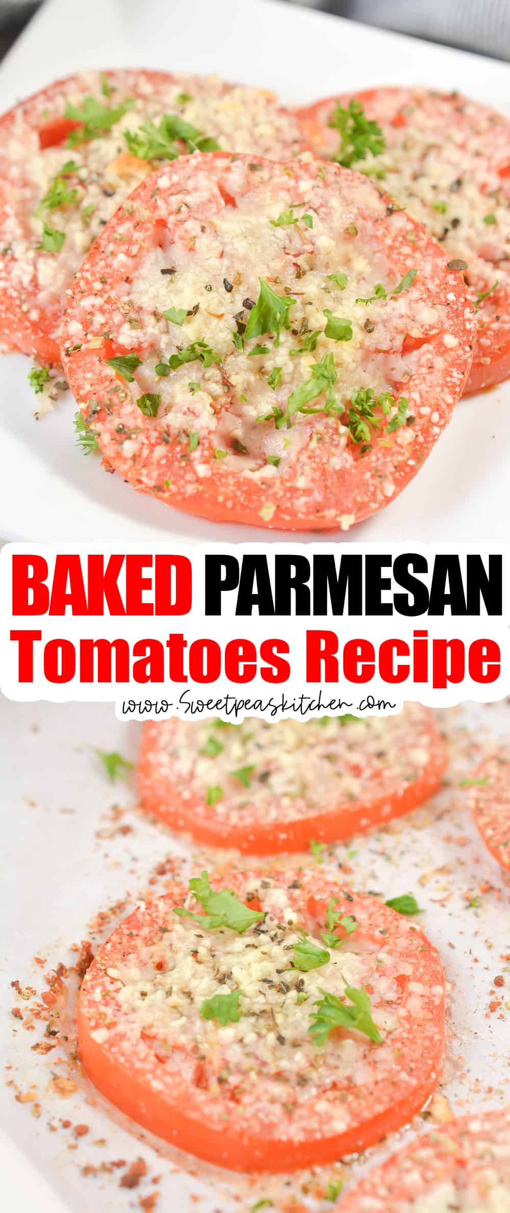 Baked Parmesan Tomatoes