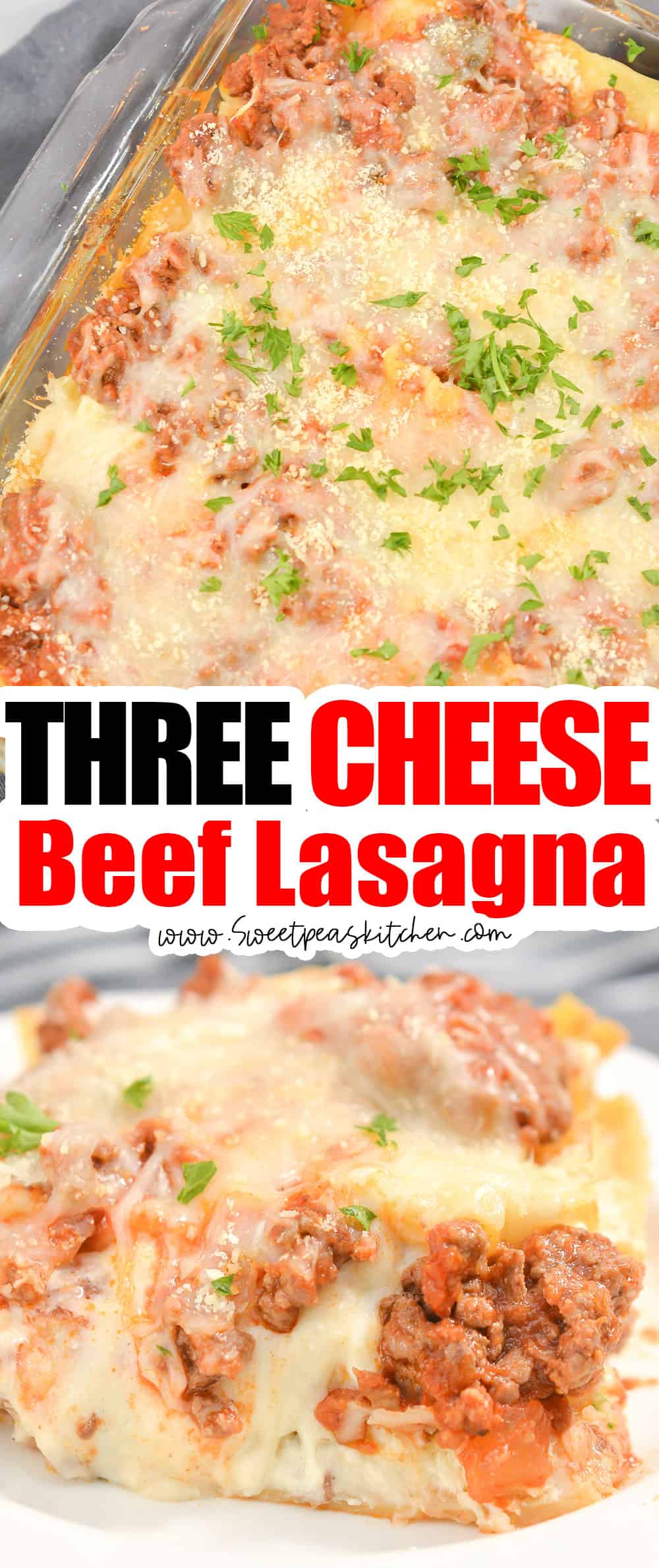 Three Cheese Beef Lasagna