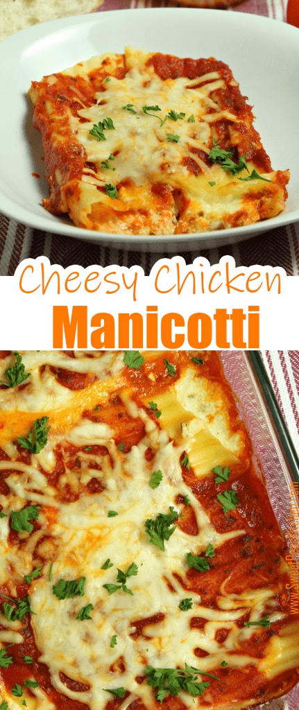 Cheesy Chicken Manicotti Recipe - Sweet Pea's Kitchen